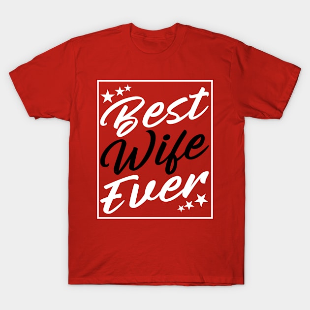 Wife Wife Spouse Life Partner Marriage T-Shirt by Monstershirts